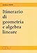 Itinerario Di Geometria E Algebra Lineare - 3
