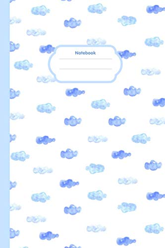 Watercolor of Sky Cloud notebook - 6 x 9 inches - 100 pages: Bright Cloud Lined Notebook - Composition Book - Journal - Planner - Diary