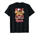 Golf Beer And Panama City Beach Fathers Day Beach Golf T-Shirt