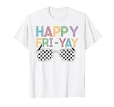 Happy Fri Yay - Diversión de fin de semana para profesores Camiseta