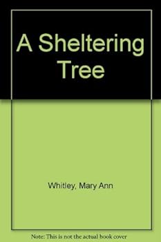 Hardcover A Sheltering Tree Book