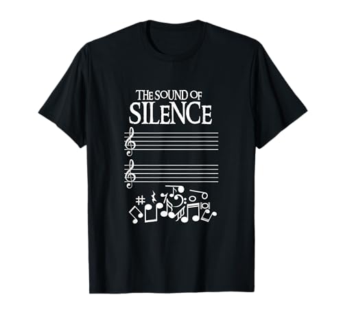 The Sound Of Silence - Maglietta divertente per musicisti Maglietta