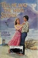 Tell Me How the Wind Sounds (Point) 059042615X Book Cover