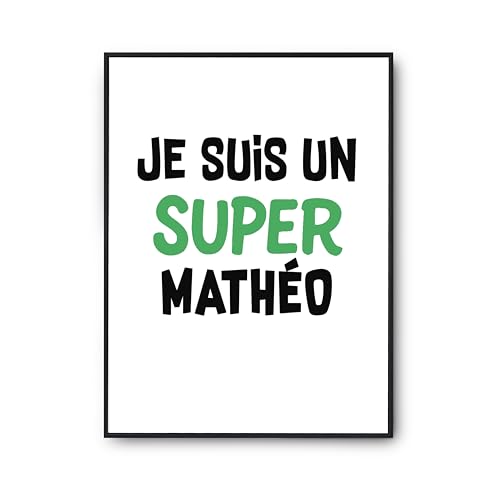 Poster Un Super Matheo 2 : affiche murale humoristique au format A3 pour salon