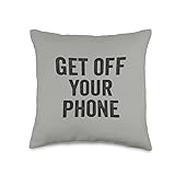 Funny Cell rPhone Meme Gifts for Get Off Your Phone Sarcastic Saying Manners Police Throw Pillow, 16x16, Multicolor