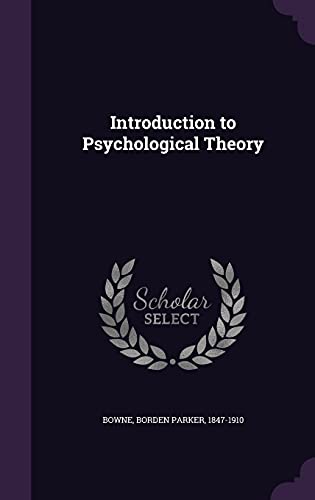 Introduction to Psychological Theory 1354424131 Book Cover