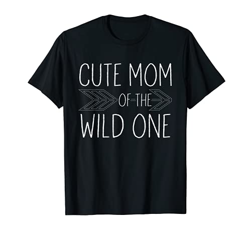 Cute Mom Of The Wild One Camiseta