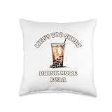Funny Drink More Boba Tea Lover Quote Throw Pillow