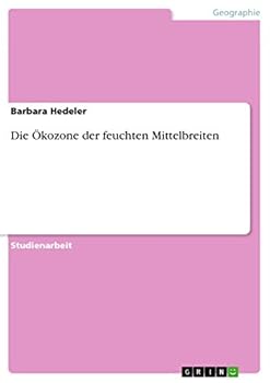 Paperback Die Ökozone der feuchten Mittelbreiten [German] Book