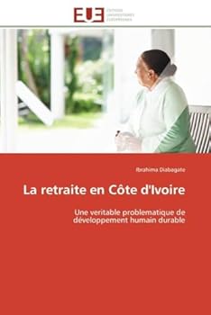 Paperback La Retraite En Côte d'Ivoire [French] Book