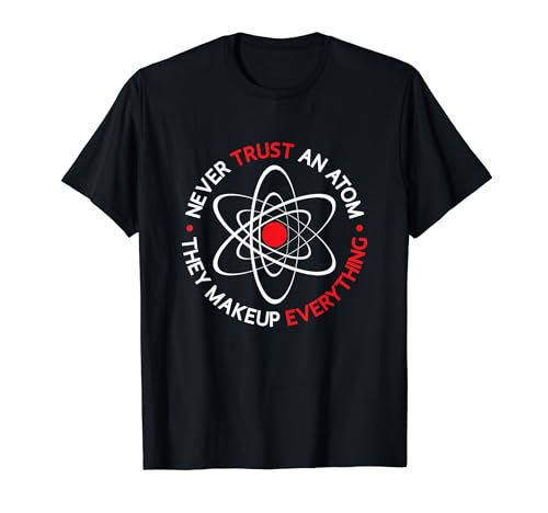 Science Nerd of Physicians Formula & Physics Toys | Physique T-Shirt