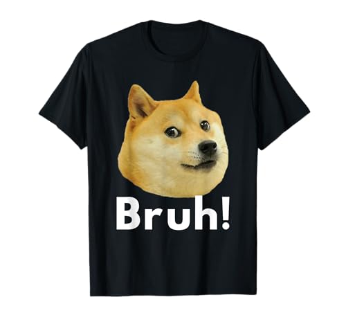 Funny Dog Bruh Meme Best Shiba Inu Dog Dad Meme Shiba Maglietta