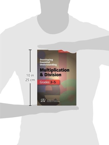 Developing Essential Understanding - Multiplication and Division for Teaching Math in Grades 3-5