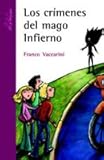 CRIMENES DEL MAGO INFIERNO LOSMorada