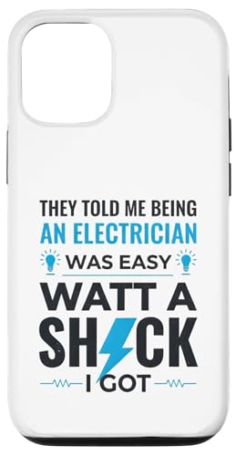 Electrician Funny Watt A Shock ���p �v���[���g T�V���c �X�}�z�P�[�X iPhone 12/12 Pro �p