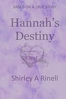 Hannah's Destiny B0D7291DRS Book Cover
