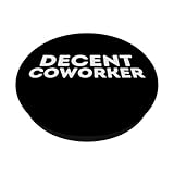 Zoom IMG-1 decent coworker funny work gift