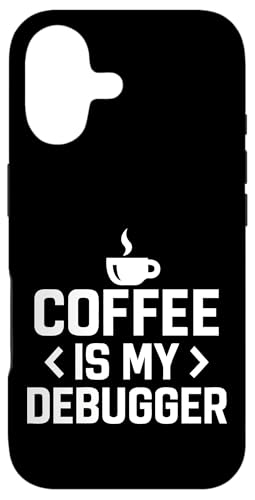 Coffee Is My Debugger Programmer Motivational Coding Lover �X�}�z�P�[�X iPhone 17 �p