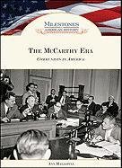 McCarthy Era (Milestones in American History)      Hardcover – July 1, 2011