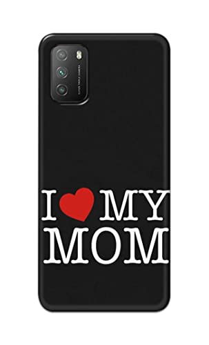 Image of PRINTFIDAA I Love My Mom Hard Back Cover for Poco M3 Back Cover -(P6) KAT1006