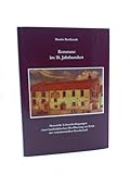 Konstanz im 18. Jahrhundert: Materielle Lebensbedingungen einer landstädtischen Bevölkerung am Ende des vorindustriellen Zeitalters: Materielle ... (Konstanzer Geschichts- und Rechtsquellen)