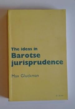 Paperback The ideas in Barotse jurisprudence Book
