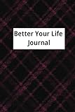 BetterLife Hardcover Better Your Life Journal
