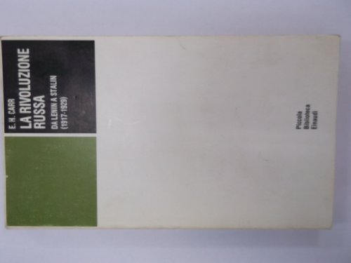 La rivoluzione russa. Da Lenin a Stalin (1917-1929
