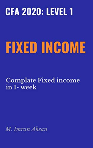  CFA level 1 2020 Fixed Income: Complete Fixed income in 1 week (One week Book 5) (English Edition) Livre eBook France