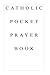 Catholic Pocket Prayer Book