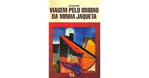 Viagem Pelo Ombro da Minha Jaqueta