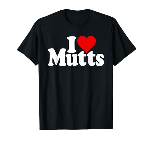 I Love Heart Mutts Dog Puppy Mixed Breed Rescue Protection T-Shirt
