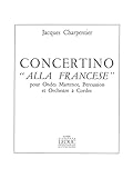  CONCERTINO ALLA FRANCESE (ONDES PERCU. ORCH.CORDES) PARTIE D\'ONDES MARTENOT