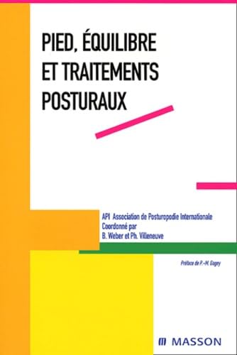 Pied, équilibre et traitements posturaux