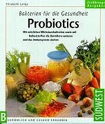 Bakterien für die Gesundheit: Probiotics 3517075175 Book Cover