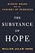 The Substance of Hope: Barack Obama and the Paradox of Progress