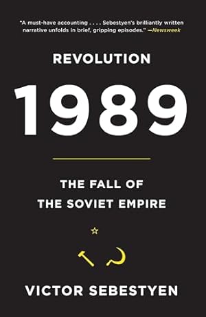 Revolution 1989: The Fall of the Soviet Empire
