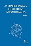  Annuaire français des relations internationales 2020 (2020): Volume 21