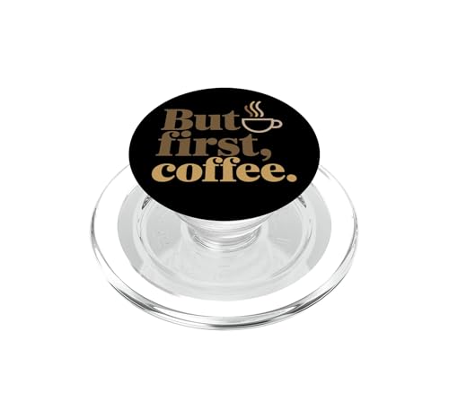 But First Coffee PopGrip pour MagSafe Support Téléphone Amusante Café