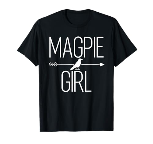 Magpie Girl Gift For Women Bird Animal Corvid Lover T-Shirt