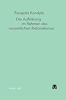 Die Aufklärung im Rahmen des neuzeitlichen Rationalismus. 3787316132 Book Cover