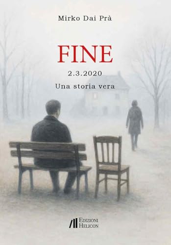 Fine - 2.3.2020 - Una storia vera