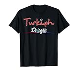 Turkish Delight T-Shirt