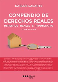 Compendio de derechos reales: Derechos reales e hipotecarios (Manuales universitarios)