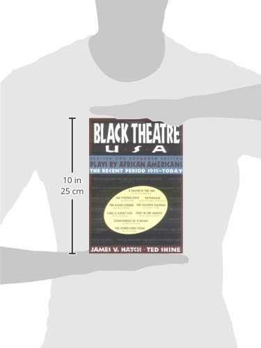 Black Theatre, Usa: Plays By African Americans: The Recent Period, 1935-Today #TOP2