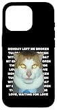 Monday Left Me Broken Cat