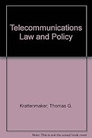 Telecommunications Law and Policy 0890898294 Book Cover