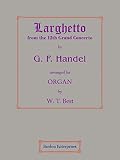 Larghetto from the Grand Concerto No 12 (arr. by W. T. Best)