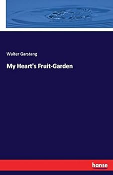 Paperback My Heart's Fruit-Garden Book