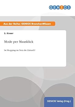 Paperback Mode per Mausklick: Ist Shopping im Netz die Zukunft? [German] Book